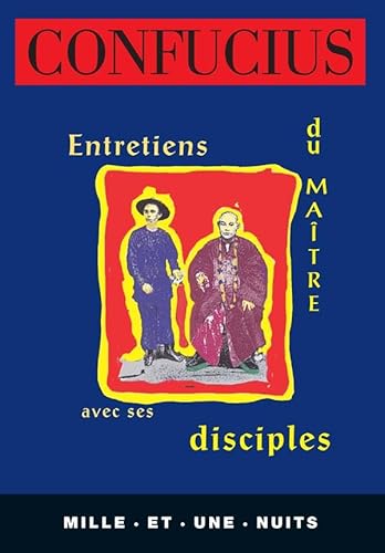 9782842056773: Entretiens du Matre avec ses disciples: Nouvelle Edition (La Petite Collection) (French Edition)