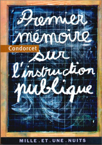 Beispielbild fr Mmoire Sur L'instruction Publique zum Verkauf von RECYCLIVRE