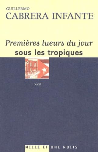 9782842057442: Premires lueurs du jour sous les tropiques