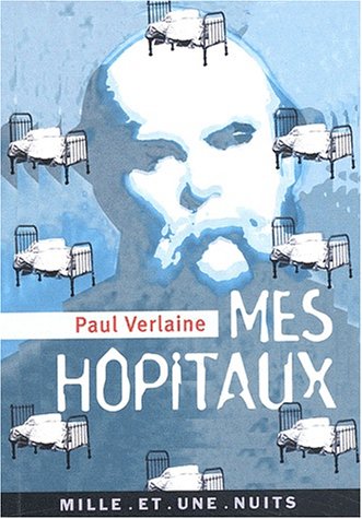 Stock image for Mes hpitaux : et autres textes sur l'hpital for sale by Les mots en page
