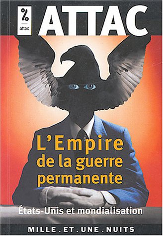 Stock image for L'Empire de la guerre permanente for sale by Librairie Th  la page