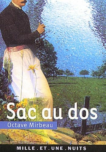 Sac au dos (La Petite Collection) (French Edition) (9782842057763) by Mirbeau, Octave