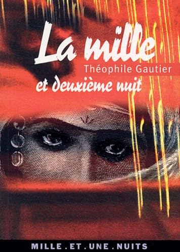 Stock image for La Mille et deuxime nuit for sale by Ammareal