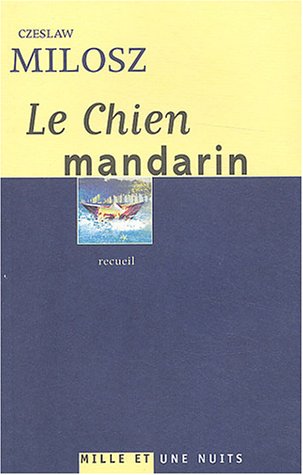 Beispielbild für Le Chien mandarin zum Verkauf von Ammareal