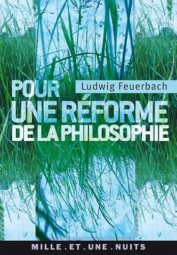 Pour une rÃ©forme de la philosophie (La Petite Collection (463)) (French Edition) (9782842058494) by Feuerbach, Ludwig