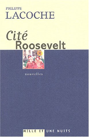 Beispielbild fr Cit Roosevelt zum Verkauf von medimops