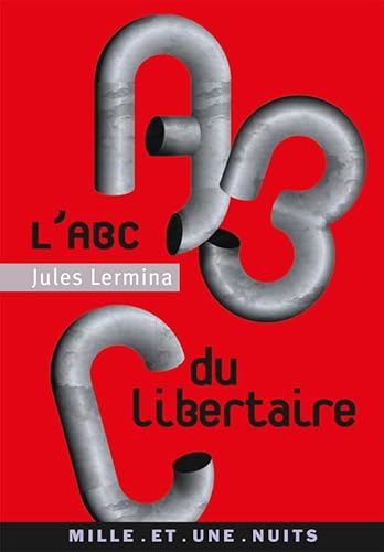 Stock image for L'ABC du libertaire for sale by medimops