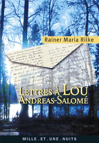 Lettres Ã: Lou-Andreas SalomÃ© (9782842058869) by Rilke, Rainer Maria