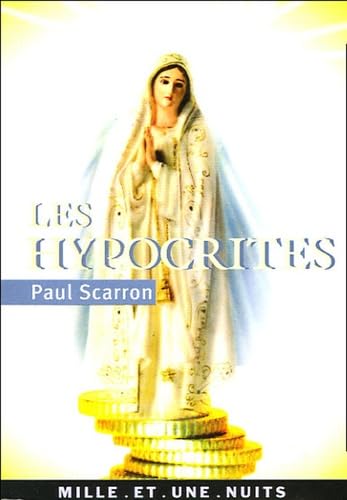 9782842059019: Les Hypocrites (La Petite Collection (477))