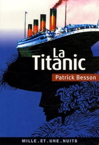 9782842059545: La Titanic (La Petite Collection (511)) (French Edition)