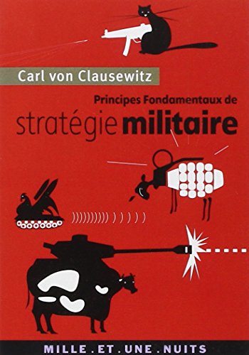 9782842059712: Principes fondamentaux de stratégie militaire (La petite collection)
