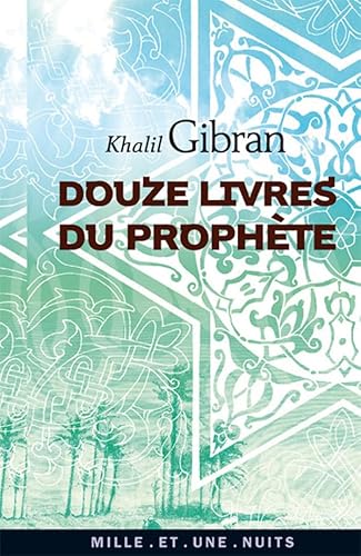 9782842059767: Douze livres du Prophte