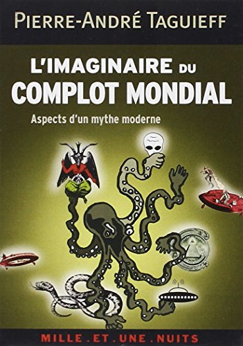 Imagen de archivo de L'imaginaire du complot mondial (French Edition) a la venta por Better World Books