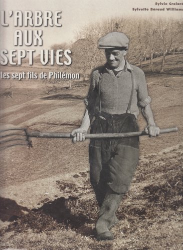 Imagen de archivo de L'arbre aux sept vies. Les sept fils de Philemon. a la venta por Books+