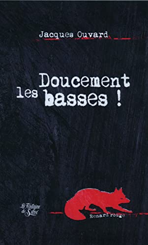 Stock image for Doucement les basses ! for sale by Ammareal