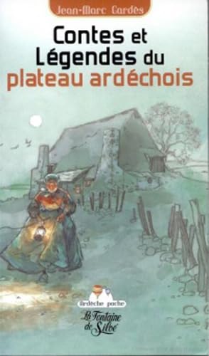 Stock image for Contes et lgendes du plateau ardchois for sale by Ammareal
