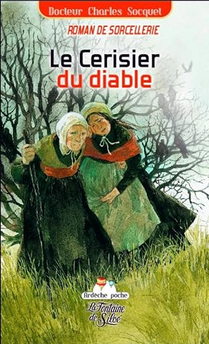 Stock image for Le Cerisier du diable for sale by books-livres11.com