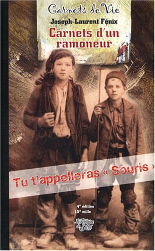 Stock image for Histoire passionnante de la vie d'un petit ramoneur savoyard : Ecrite par lui-mme for sale by medimops
