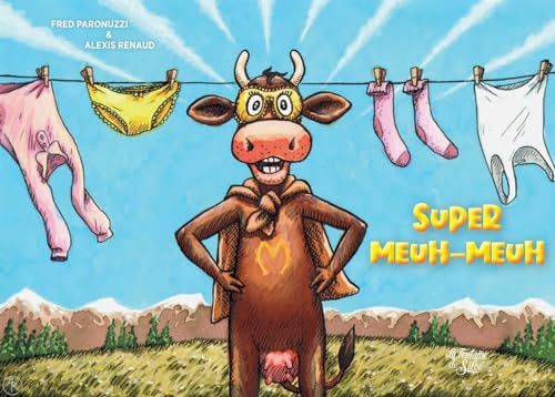 Imagen de archivo de Super Meuh-Meuh a la venta por medimops