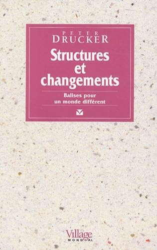 Stock image for Structures et changements : Balises pour un monde diffrent for sale by Ammareal