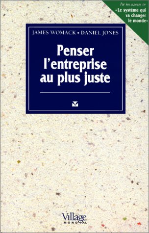 Beispielbild fr Penser L'entreprise Au Plus Juste zum Verkauf von RECYCLIVRE