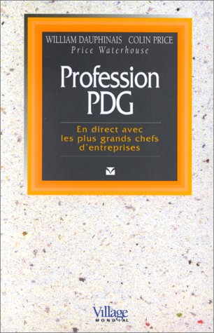 Stock image for Profession PDG for sale by A TOUT LIVRE