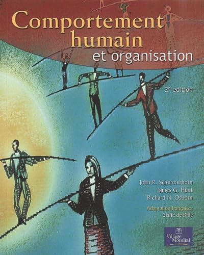 Beispielbild fr Comportement humain et organisation. Version francaise par Claire de Billy. zum Verkauf von Books+