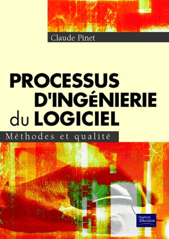 Stock image for Processus d'ingnierie du logiciel : Mthodes et qualit for sale by Ammareal