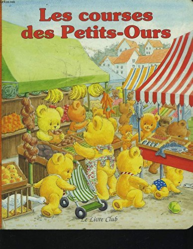 Beispielbild fr Les courses des Petits-Ours (Petits ours) zum Verkauf von Ammareal