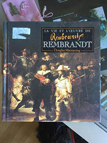 Stock image for La vie et l'oeuvre de Rembrandt for sale by Librairie Th  la page
