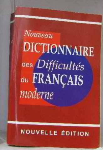 Beispielbild fr Nouveau dictionnaire des difficults du franais moderne zum Verkauf von medimops