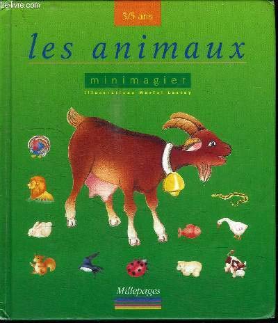 Imagen de archivo de Les animaux (3/5 ans) a la venta por Ammareal