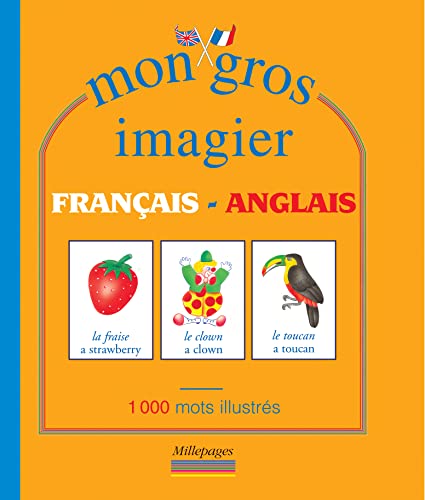 Beispielbild fr Mon gros imagier français-anglais zum Verkauf von WorldofBooks