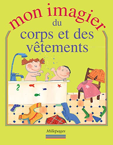 9782842181482: Mon imagier du corps et des vtements