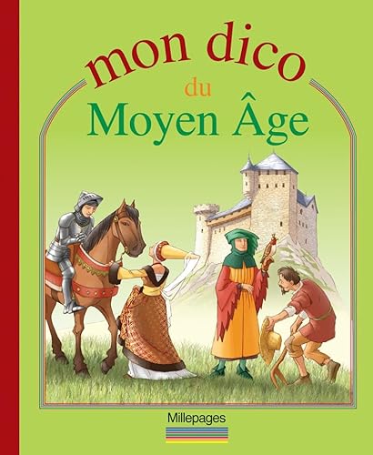 9782842181772: Mon dico du moyen-ge