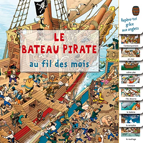 Beispielbild fr Le bateau pirate : Au fil des mois zum Verkauf von medimops