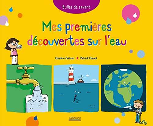 Mes premiÃ¨res dÃ©couvertes sur l'eau: Ã  partir de 5-6 ans (9782842182175) by Zeitoun, Charline