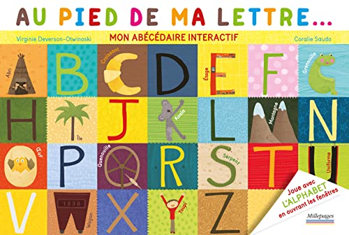 9782842183097: Au pied de ma lettre: Mon abcdaire interactif