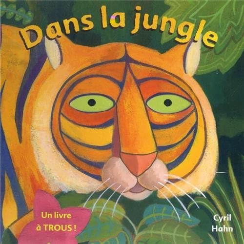 9782842183325: Dans la jungle