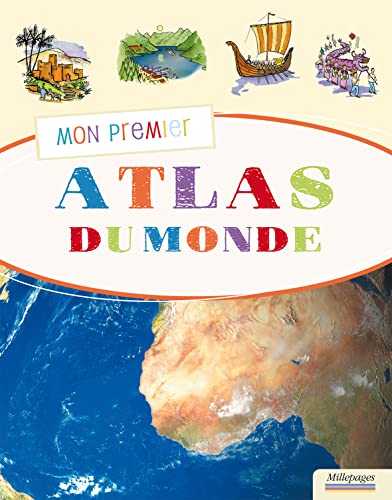 9782842183424: Mon premier atlas du monde