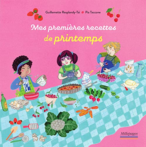 Beispielbild fr Mes premires recettes de printemps [Reli] Resplandy-Ta, Guillemette et Taccone, Pia zum Verkauf von BIBLIO-NET