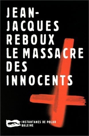 Beispielbild fr Le Massacre des innocents zum Verkauf von Ammareal