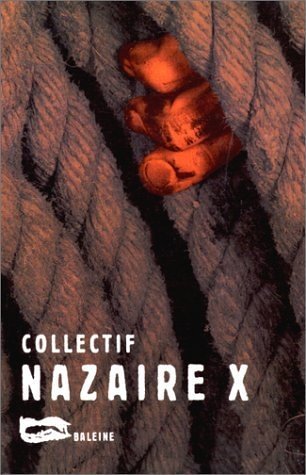 Beispielbild fr Nazaire X zum Verkauf von Librairie Th  la page