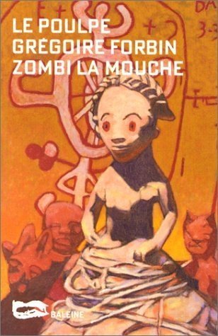 Stock image for Zombi la mouche for sale by Ammareal