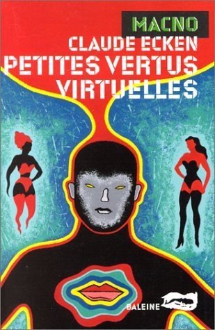 Beispielbild fr Petites vertus virtuelles zum Verkauf von medimops