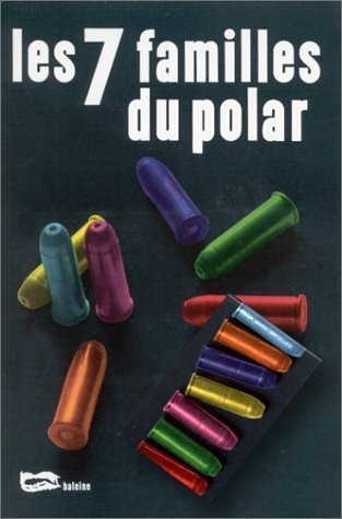 Imagen de archivo de Les 7 Familles Du Polar. Avec Un Jeu De Cartes a la venta por AwesomeBooks