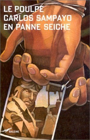 En panne seiche (9782842193102) by Sampayo, Carlos; Tyras, Georges; Bonnamy, Alexandra