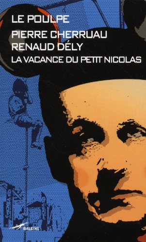 Beispielbild fr La vacance du petit Nicolas zum Verkauf von Librairie Th  la page