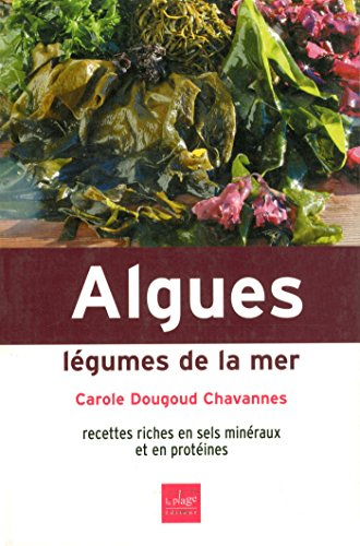 Stock image for Algues : legumes de la mer for sale by Ammareal