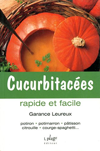 Beispielbild fr Cucurbitacees zum Verkauf von Librairie Th  la page